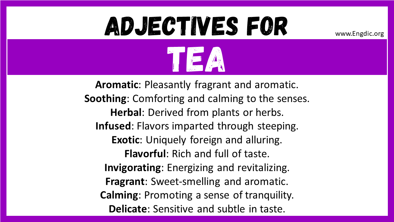 Adjectives for Tea