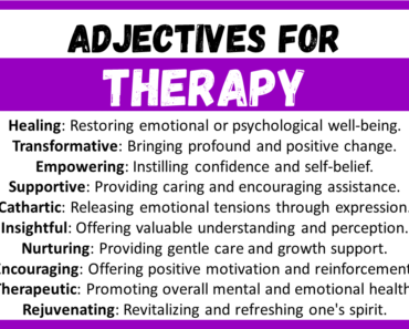20+ Best Words to Describe Therapy, Adjectives for Therapy