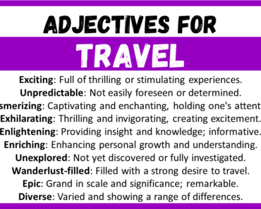 20+ Best Words to Describe Travel, Adjectives for Travel