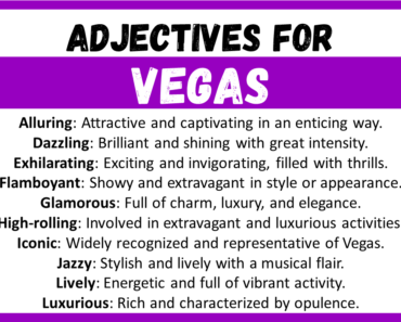 20+ Best Words to Describe Vegas, Adjectives for Vegas