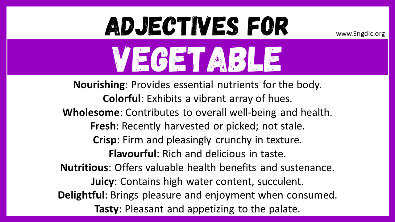 20+ Best Words to Describe Vegetable, Adjectives for Vegetable - EngDic