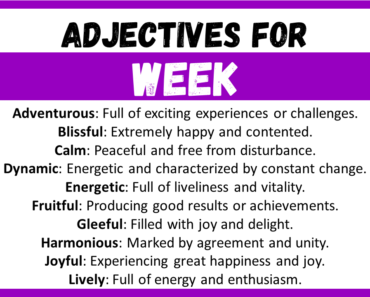 20+ Best Words to Describe Week, Adjectives for Week