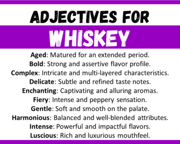 20+ Best Words to Describe Whiskey, Adjectives for Whiskey