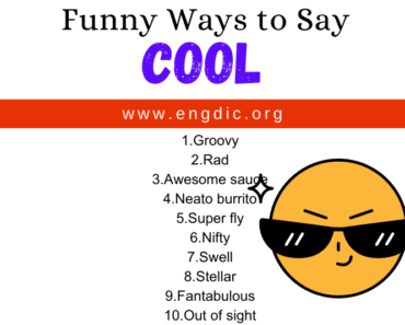 30 Funny Ways to Say Cool