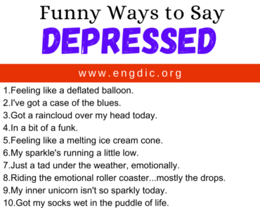 30 Funny Ways to Say Depressed