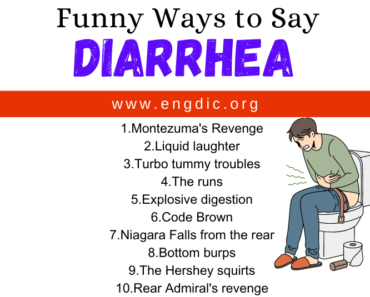 30 Funny Ways to Say Diarrhea