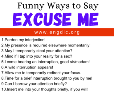 30 Funny Ways to Say Excuse Me