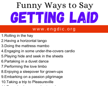 30 Funny Ways to Say Getting Laid