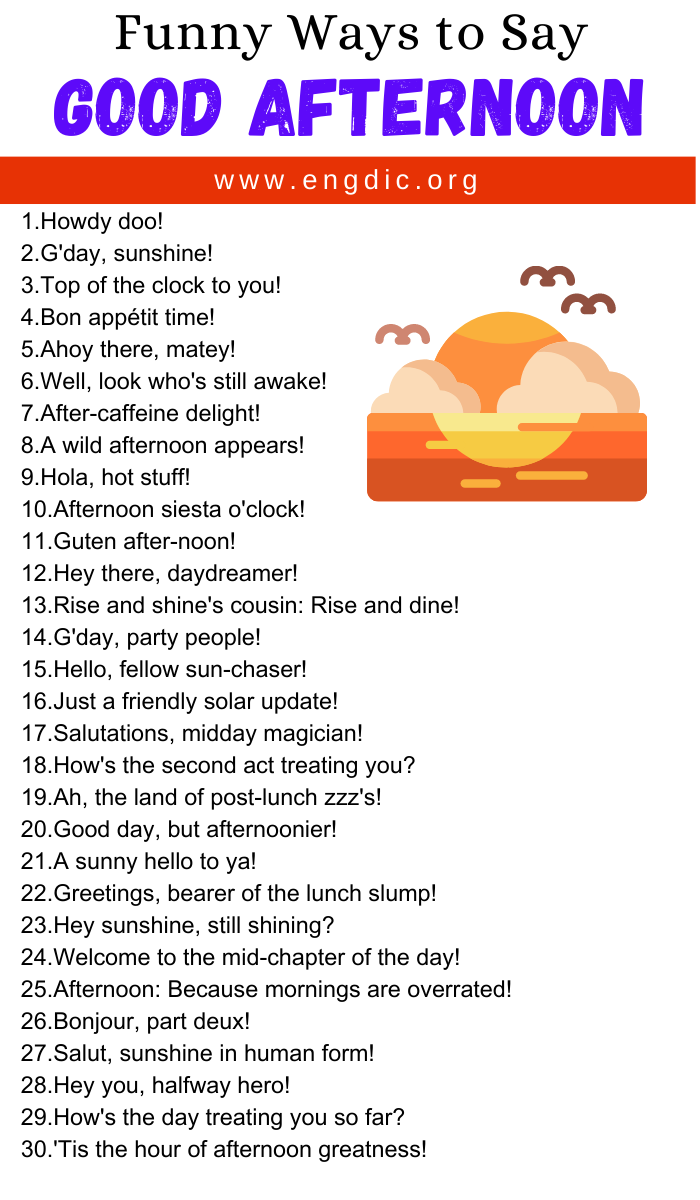 30 Funny Ways to Say Good Afternoon – EngDic