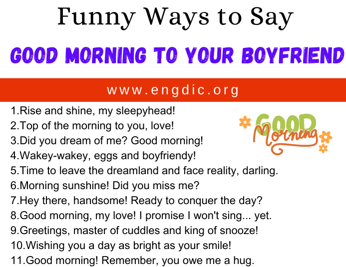 30 Funny Ways to Say Good Morning To Your Boyfriend – EngDic