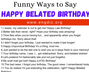 30 Funny Ways to Say Happy Belated Birthday