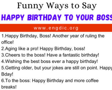 20 Funny Ways to Say Happy Birthday To Your Boss