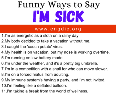 30 Funny Ways to Say I’m Sick