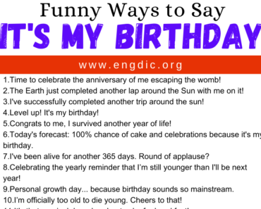 30 Funny Ways to Say It’s My Birthday