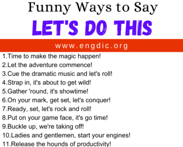 30 Funny Ways to Say Let’s Do This