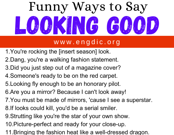 Ways To Say Looking Good