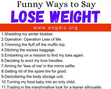 30 Funny Ways to Say Lose Weight