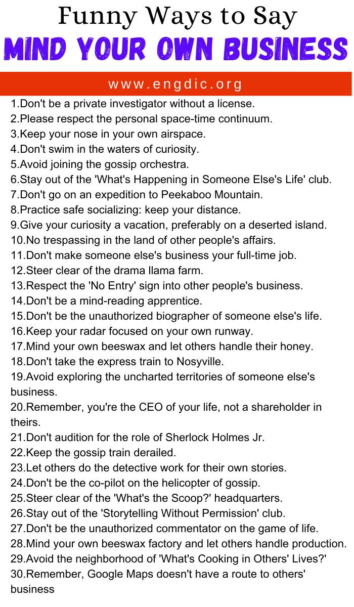 Funny Ways to Say Mind Your Own Business