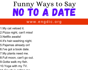 30 Funny Ways to Say No To A Date
