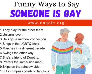 30 Funny Ways to Say Someone Is Gay