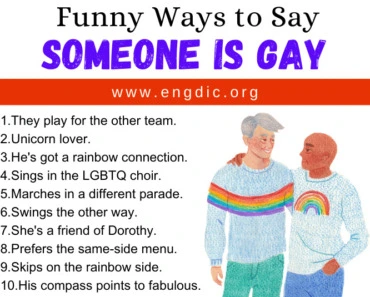 30 Funny Ways to Say Someone Is Gay