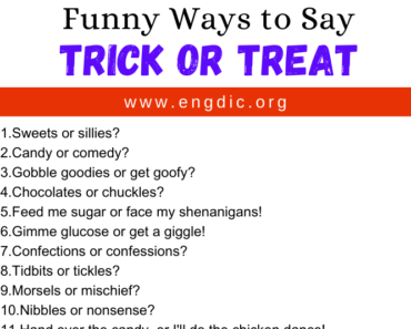 30 Funny Ways to Say Trick Or Treat