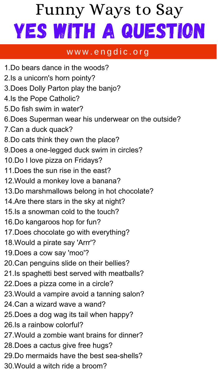 Funny Ways to Say Yes With A Question