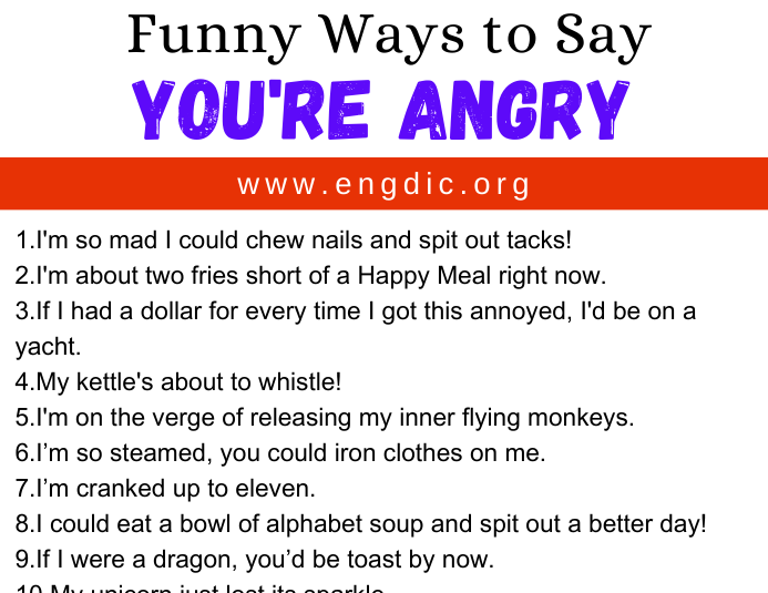 30 Funny Ways To Say Youre Angry Engdic