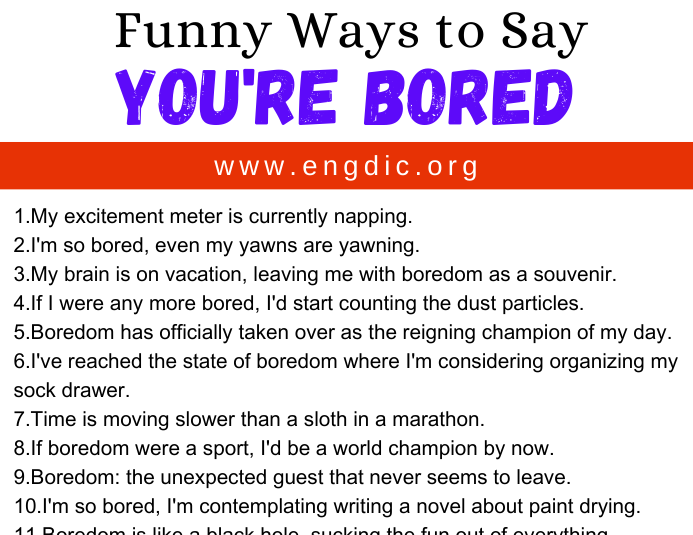 30 Funny Ways to Say You're Bored EngDic