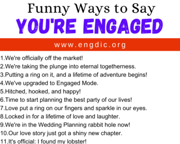 30 Funny Ways to Say You’re Engaged