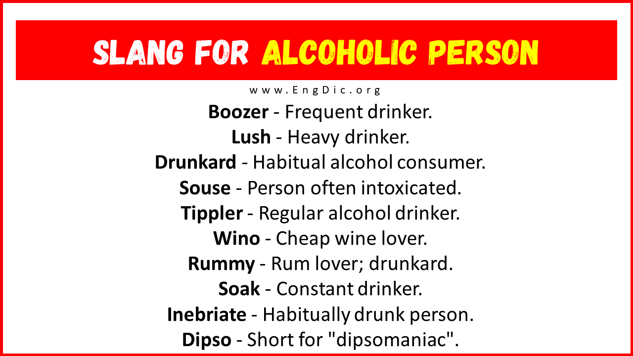 Slang For Alcoholic Person