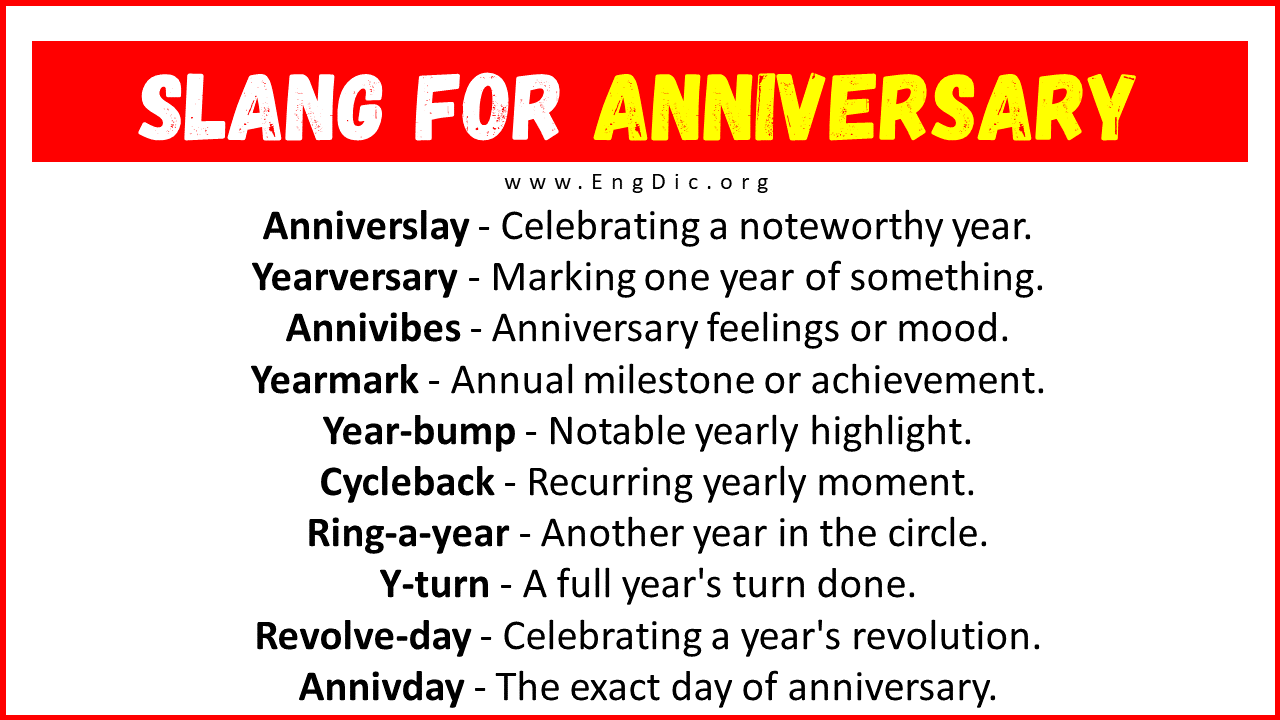 Slang For Anniversary