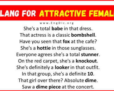 30+ Slang for Attractive Female (Their Uses & Meanings)