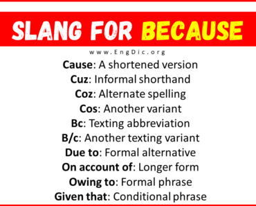 20+ Slang for Because (Their Uses & Meanings)