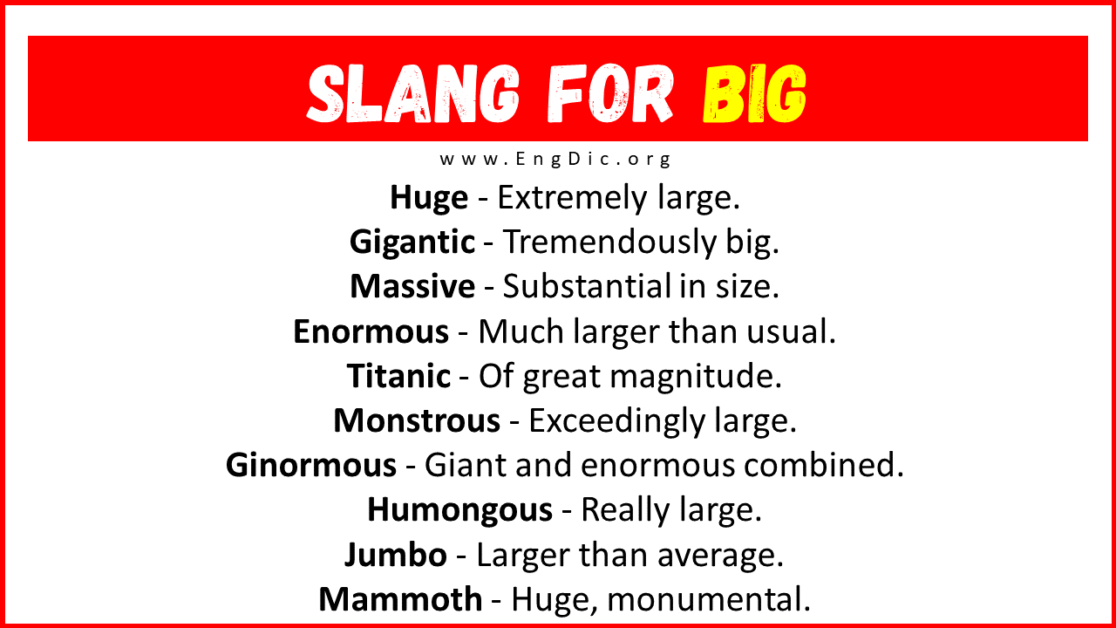 20 Slang For Big Their Uses And Meanings Engdic