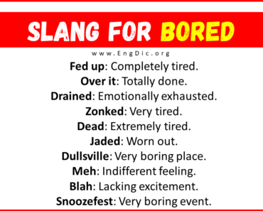 20+ Slang for Bored (Their Uses & Meanings)