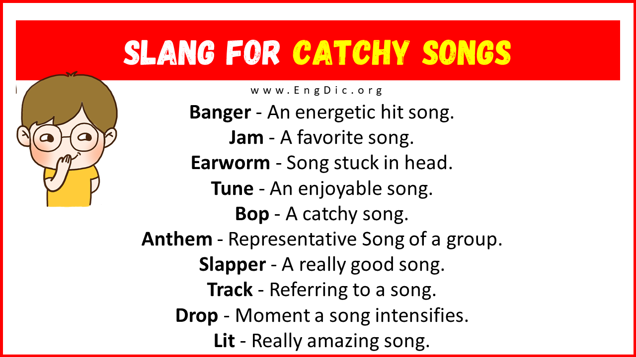 Slang For Catchy Songs