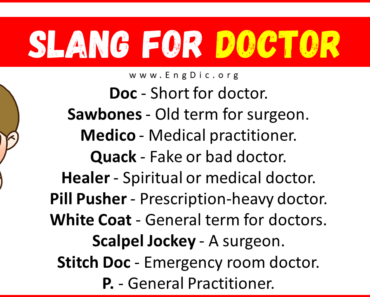 20+ Slang for Doctor (Their Uses & Meanings)