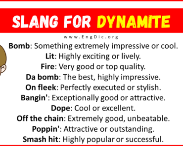 20+ Slang for Dynamite (Their Uses & Meanings)