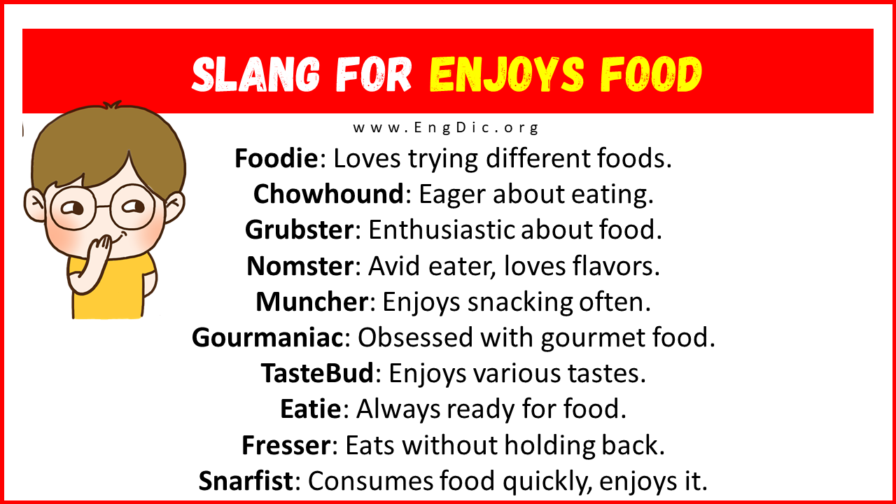 Slang For Enjoys Food