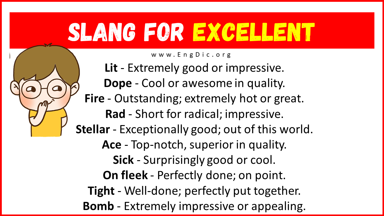 20  Slang for Excellent (Their Uses Meanings) EngDic