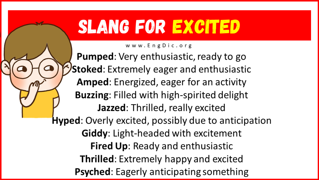 20+ Slang for Excited (Their Uses & Meanings) EngDic