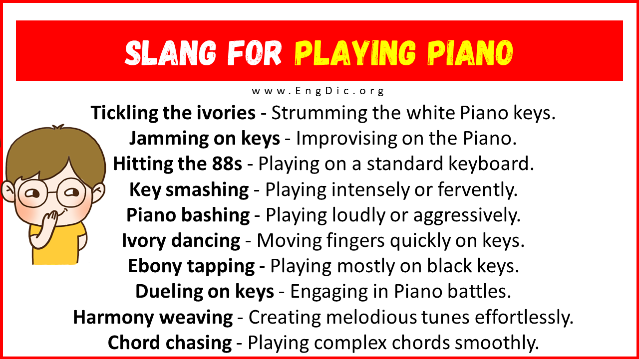 Slang For Playing Piano