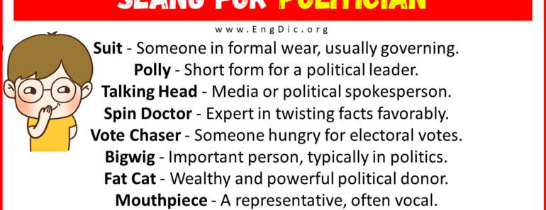 30+ Slang for Politician (Their Uses & Meanings)