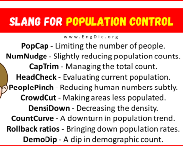 30+ Slang for Population Control (Their Uses & Meanings)