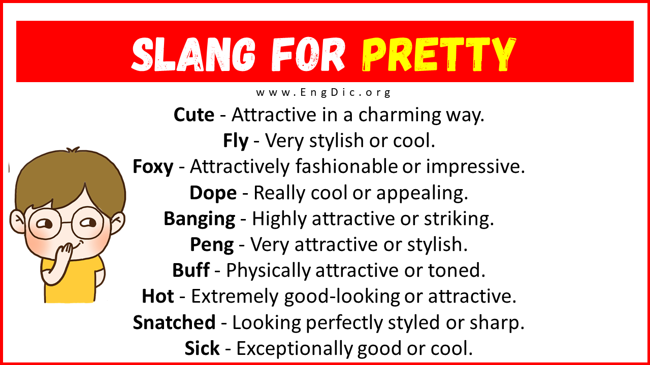 Slang For Pretty