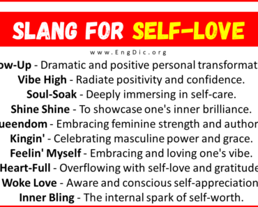 30+ Slang for Self-love (Their Uses & Meanings)