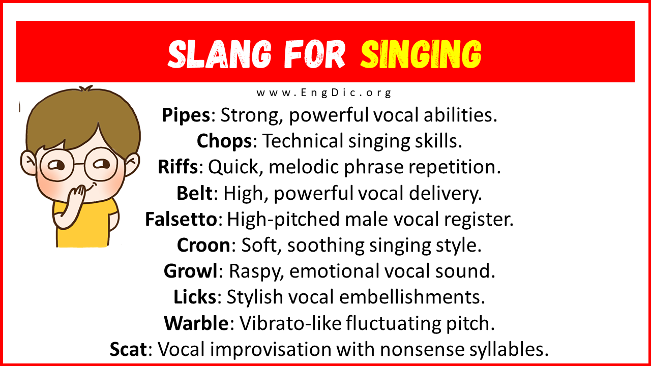 Slang For Singing