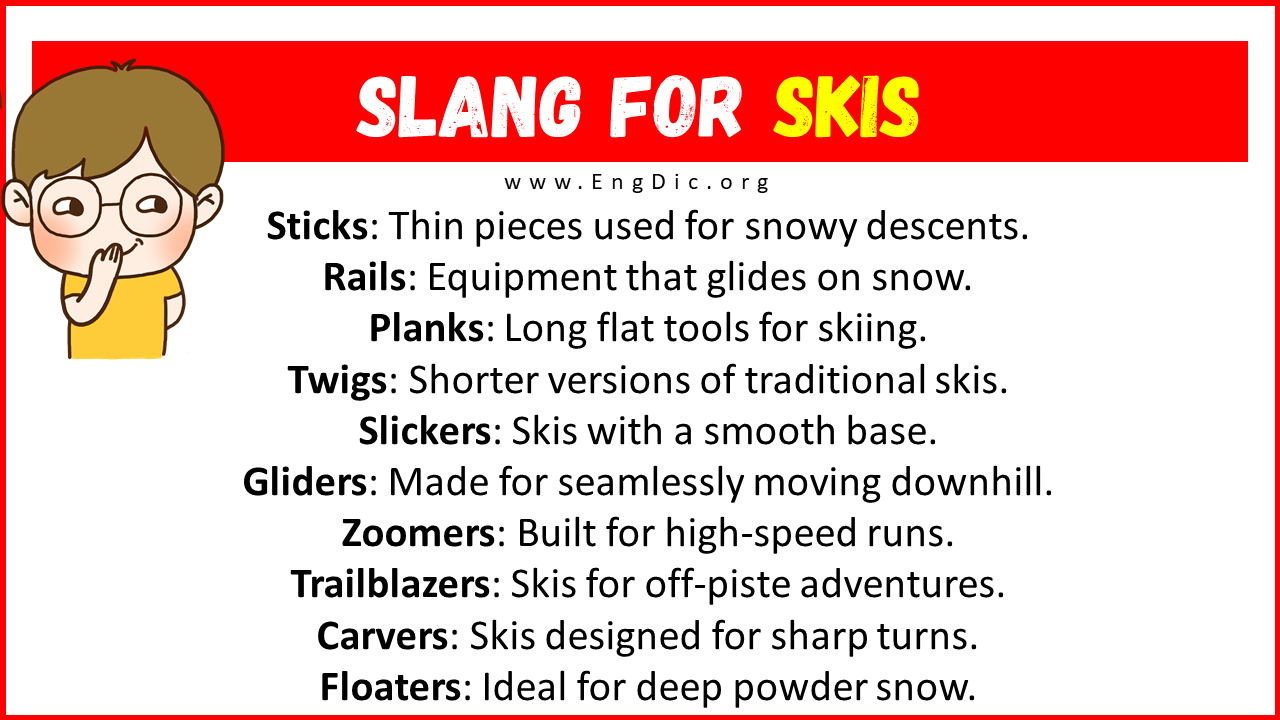 Slang For Skis 