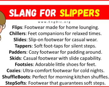 30+ Slang for Slippers (Their Uses & Meanings)